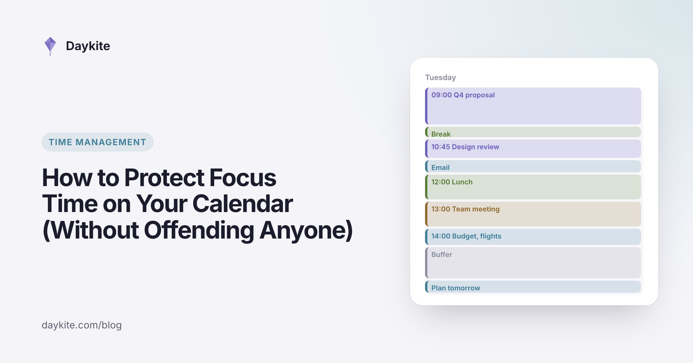 A day planned in colored blocks with a morning focus block protected from meetings, beside the title "How to protect focus time on your calendar (without offending anyone)