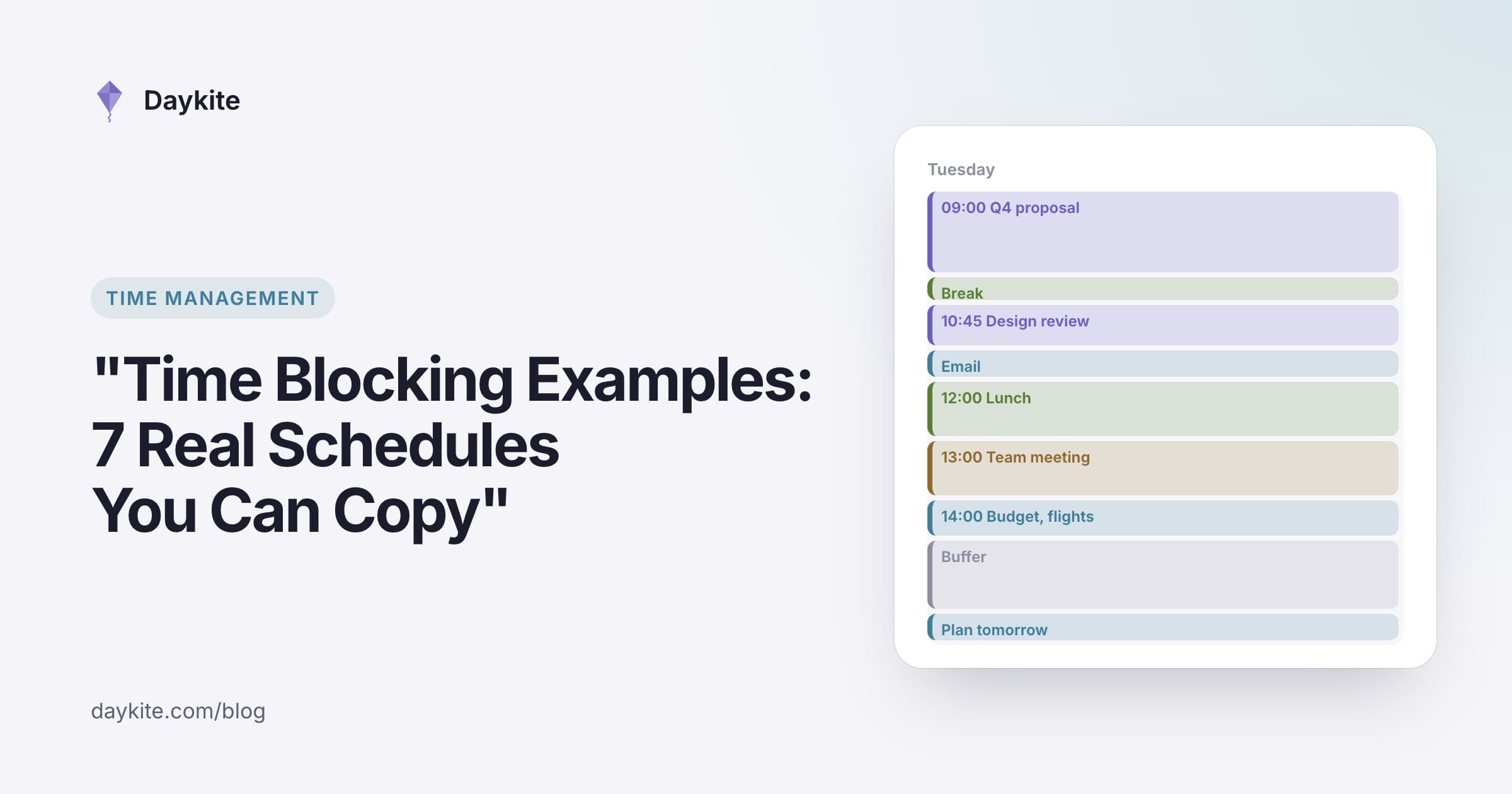 A time-blocked Tuesday with deep work, a break, reviews, email, lunch and a team meeting, beside the title "Time blocking examples: 7 real schedules you can copy