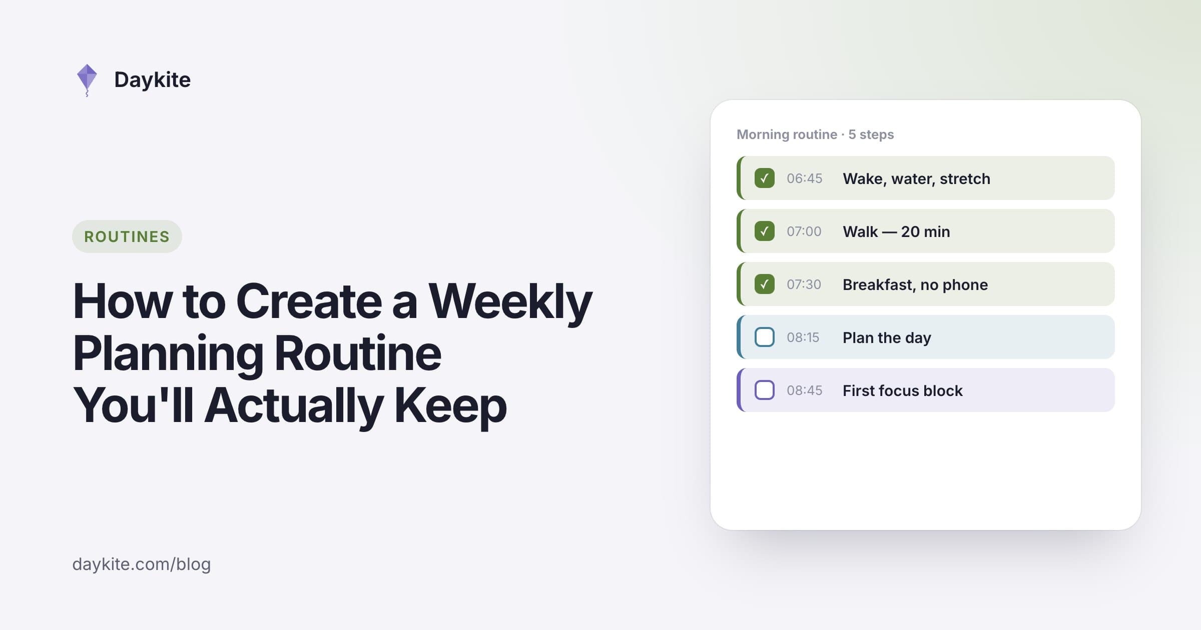 A morning-routine style checklist with ticked steps, beside the title "How to create a weekly planning routine you'll actually keep