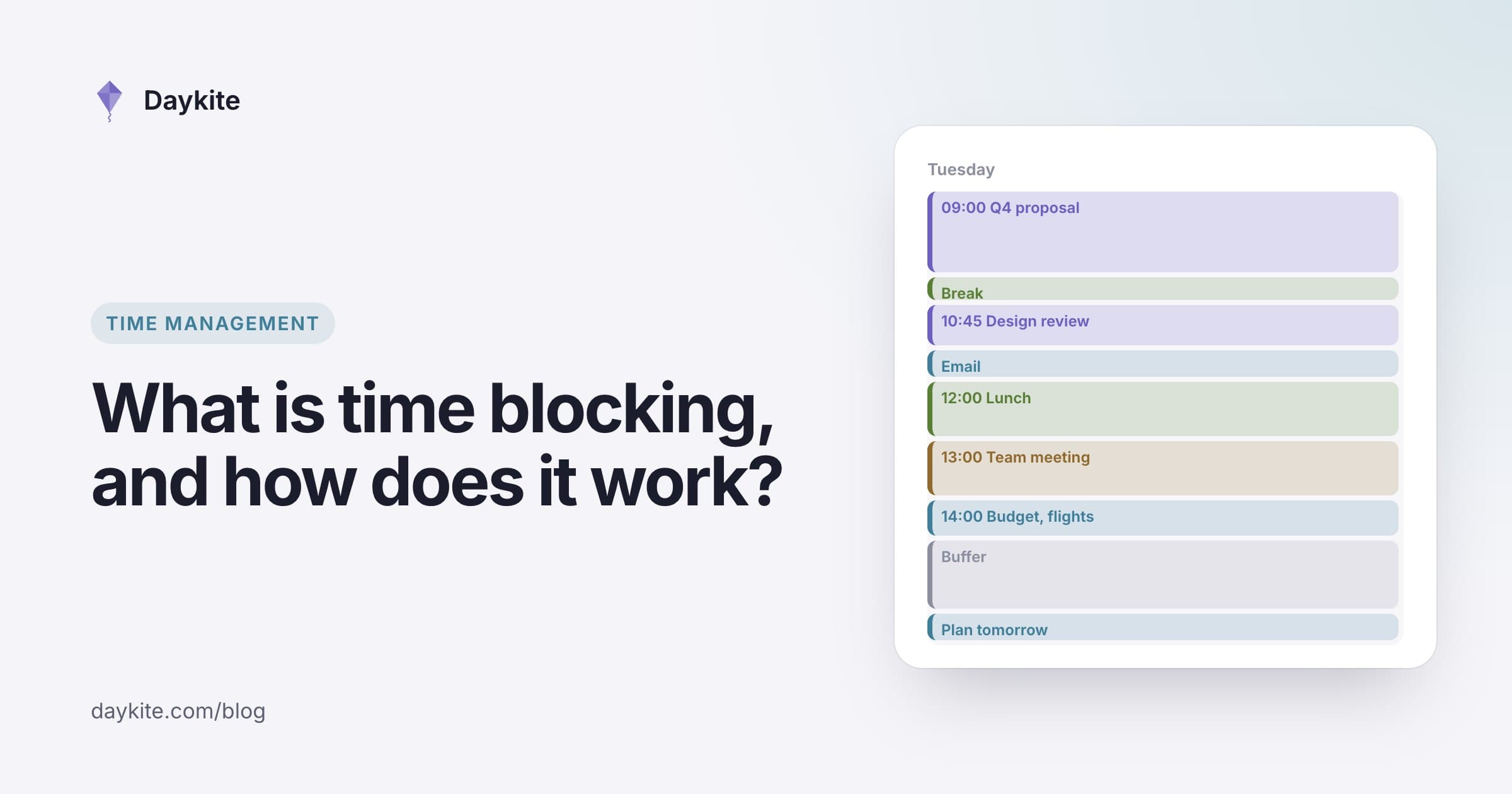 A Tuesday planned in colored blocks — the Q4 proposal, a break, a design review, email, lunch, a team meeting, the budget, a buffer and planning for tomorrow — beside the title "What is time blocking, and how does it work?